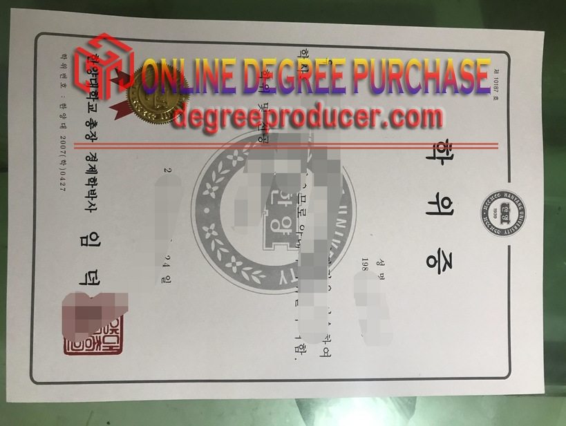 Best Fake Hanyang University Degree: How to Get Your Hands on a Top-Quality Diploma