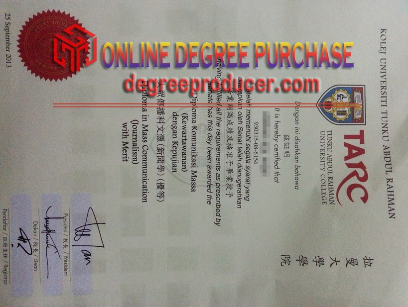 Copy Fake Kolej Universiti Tunku Abdul Rahman Degree: How to Spot and Get One