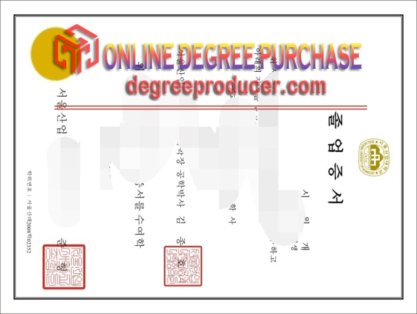 How to Buy a Fake Seoul National University of Science and Technology Degree: A Step-by-Step Guide