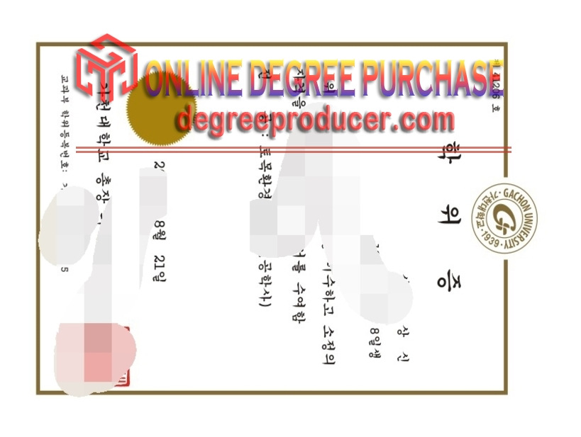 How to Order a Fake Gachon University Diploma: A Step-by-Step Guide