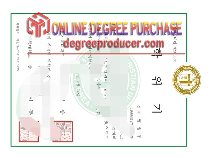 How to Make a Fake Seoul Christian University Degree in 2023