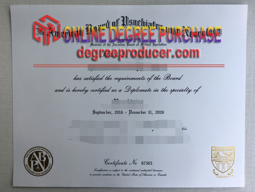 How to Buy a Fake American Board of Psychiatry and Neurology (ABPN) Certificate
