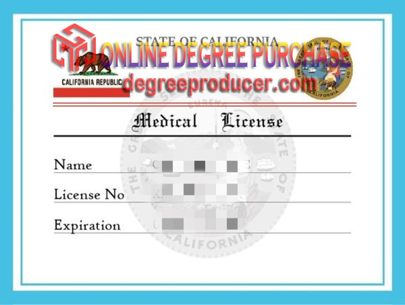 How to Create a Fake California Medical License: Step-by-Step Guide