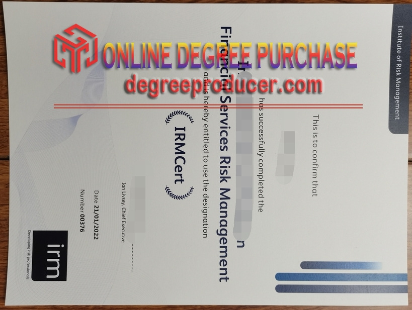 Is It Possible to Buy a Fake Institute of Risk Management (IRM) Certificate?