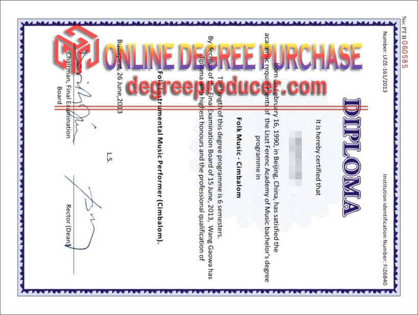 How to Order a Fake Liszt Academy of Music Degree: A Step-by-Step Guide