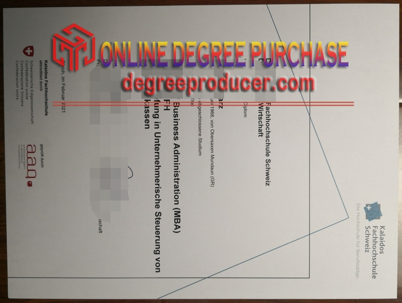 Purchase a Phony Kalaidos University of Applied Sciences Degree: Is It Worth the Risk?