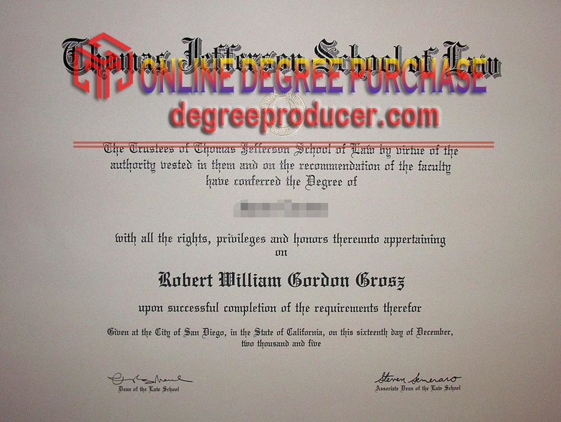 Best Fake Thomas Jefferson School of Law Diploma: How to Get the Authentic Replica