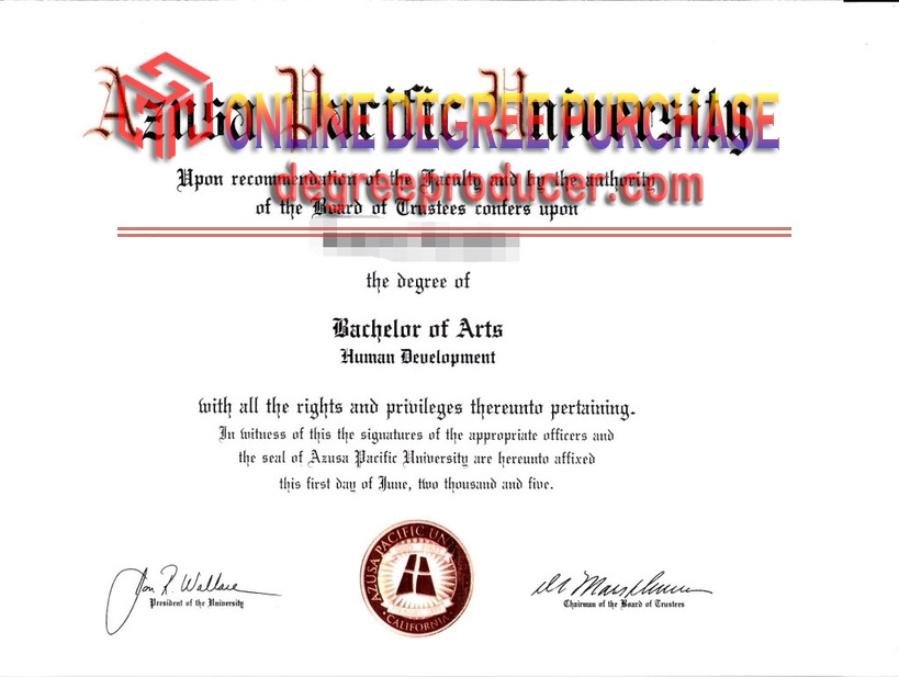 How to Buy a Fake Azusa Pacific University Degree: A Step-by-Step Guide