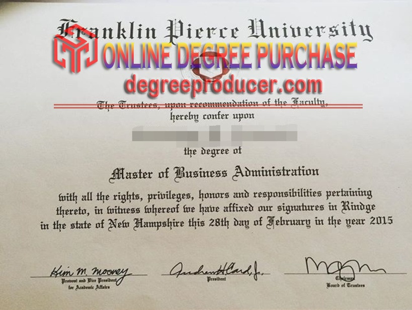 How to Buy a Fake Franklin Pierce University Degree: A Step-by-Step Guide