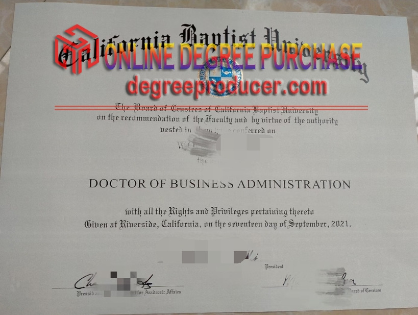 How to Create a Fake California Baptist University Degree: Step-by-Step Guide