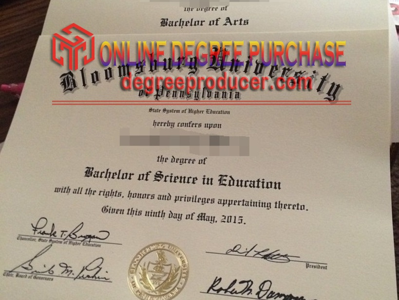 Is It Possible to Buy a Fake Bloomsburg University of Pennsylvania Diploma?