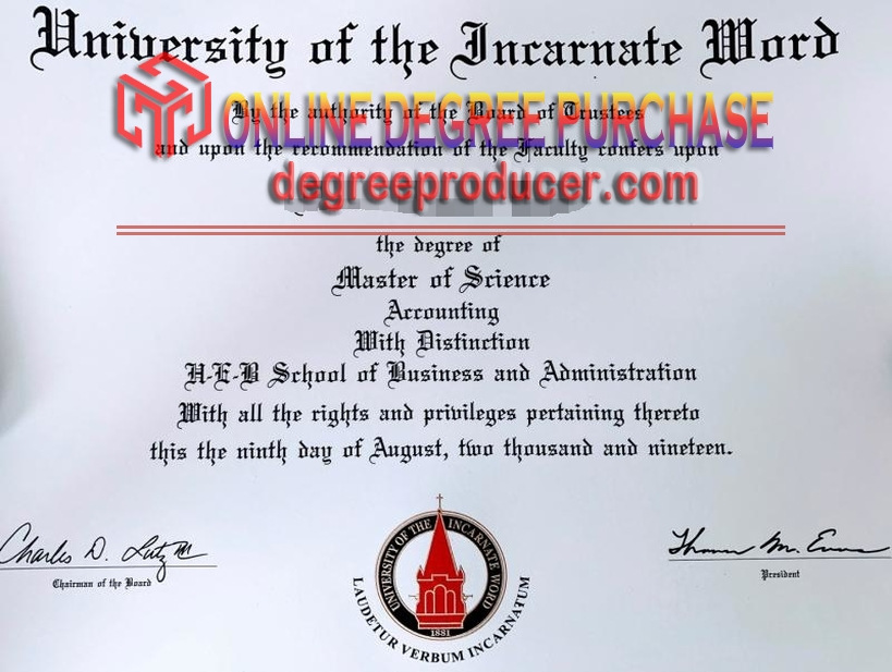 Purchase a Fake University of the Incarnate Word Degree: What You Need to Know