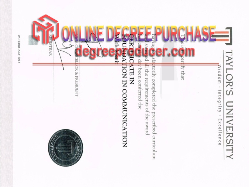 Where to Order a Fake Taylor’s University Diploma Online