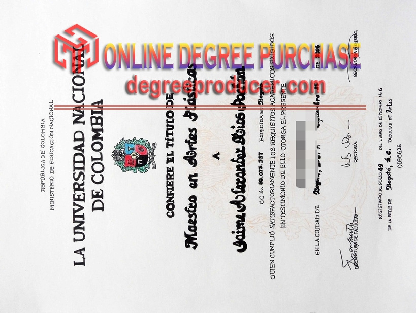 Where to Purchase a Fake Universidad Nacional de Colombia Degree: A Guide